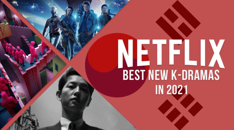 New K-Dramas on Netflix in December 2021