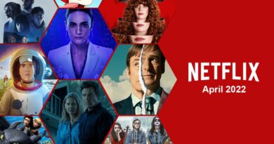 What to Watch on Netflix in April 2022