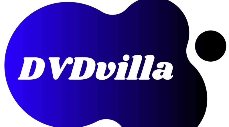 DVDvilla 2022: Download Bollywood Movies Hollywood Hindi Dubbed Movie DVD Villa Website Illegal