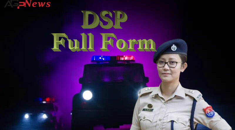 DSP Full Form
