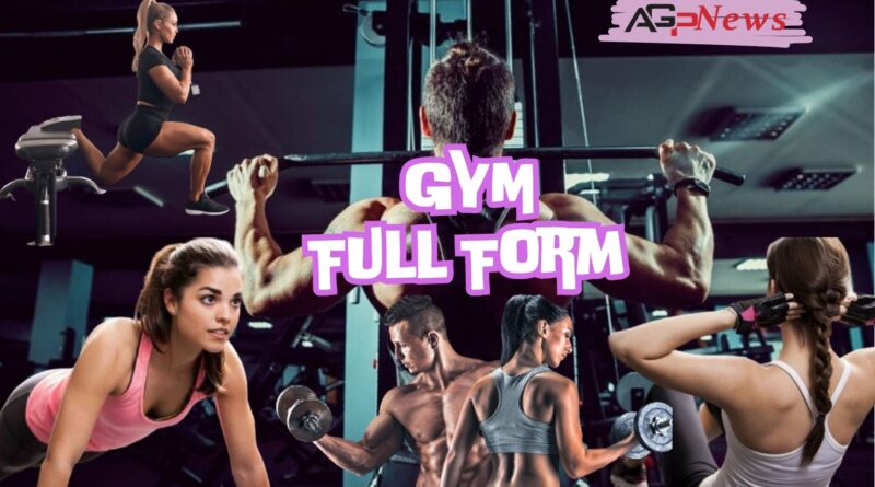 GYM Full Form