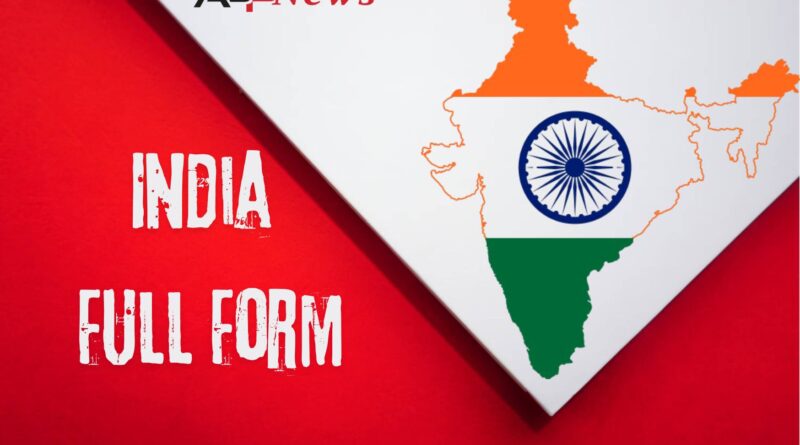 INDIA Full Form