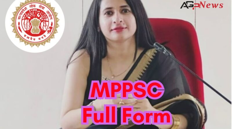 MPPSC Full Form