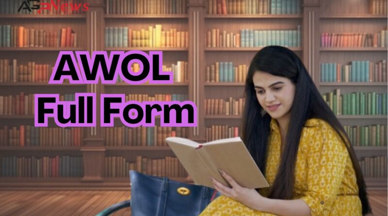 AWOL Full Form