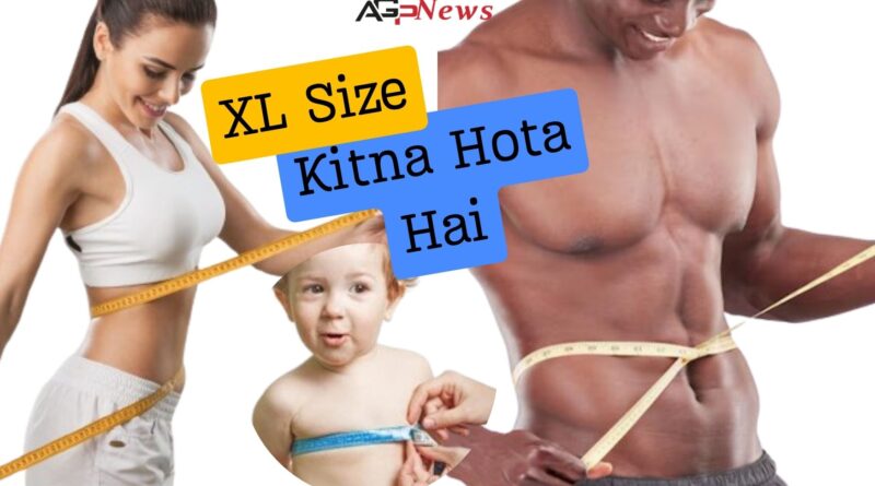 XL Size Kitna Hota Hai